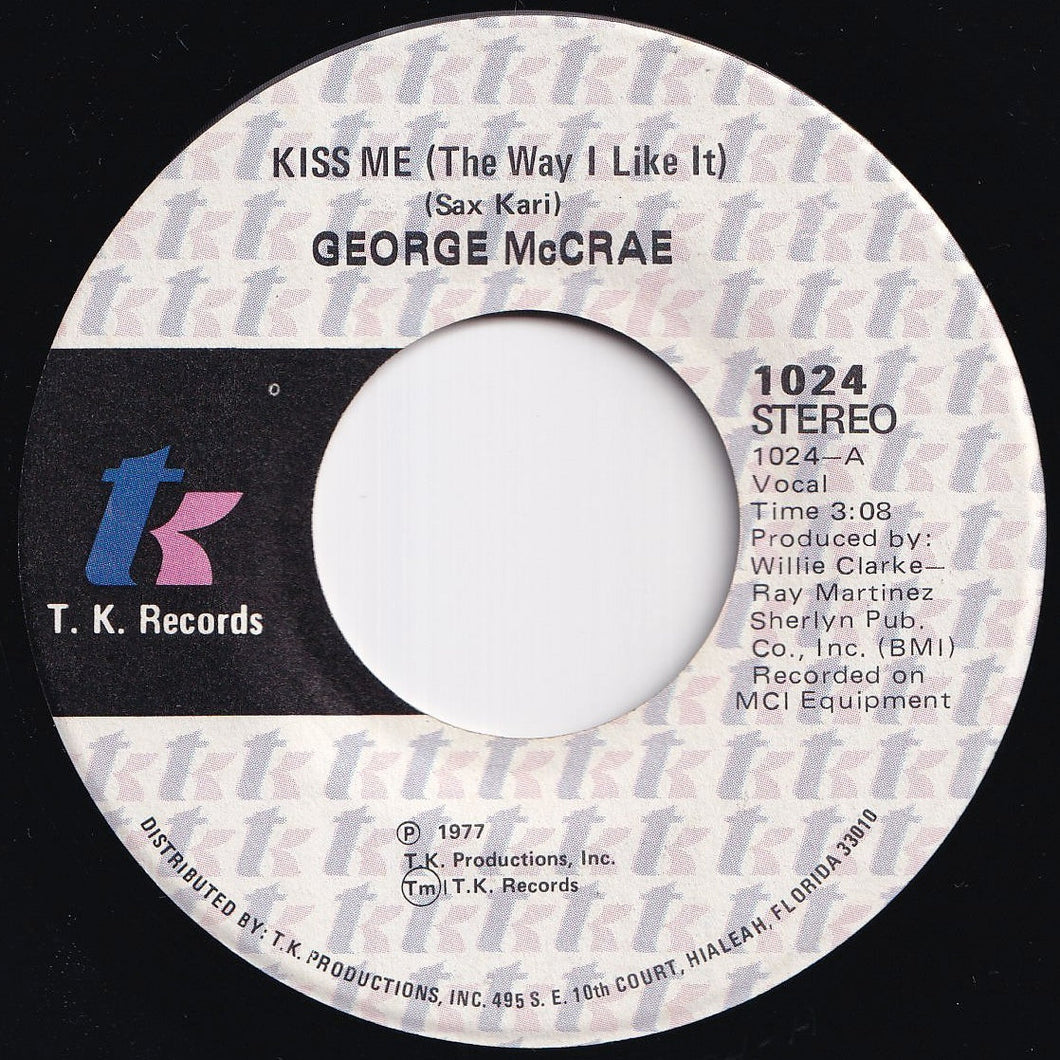 George McCrae - Kiss Me (The Way I Like It) / (Pt. 2) (7 inch Record / Used)