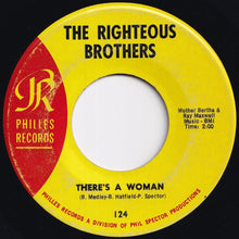Load image into Gallery viewer, Righteous Brothers - You've Lost That Lovin' Feelin' / There's A Woman (7 inch Record / Used)
