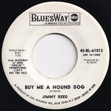 画像をギャラリービューアに読み込む, Jimmy Reed - Buy Me A Hound Dog / Crazy About Oklahoma (7 inch Record / Used)
