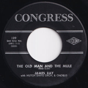 James Ray - Marie / The Old Man And The Mule (7 inch Record / Used)