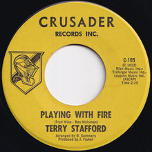Load image into Gallery viewer, Terry Stafford - I&#39;ll Touch A Star / Playing With Fire (7 inch Record / Used)
