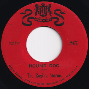 Raging Storms - The Dribble (Twist) / Hound Dog (7 inch Record / Used)