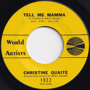 Christine Quaite - Tell Me Mamma / In The Middle Of The Floor (7 inch Record / Used)
