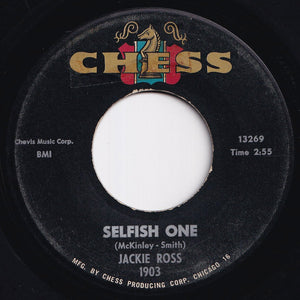 Jackie Ross - Selfish One / Everything But Love (7 inch Record / Used)