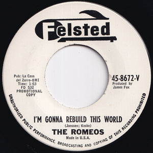Romeos - Julie / I'm Gonna Rebuild This World (7 inch Record / Used)