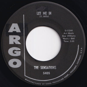Sensations - Let Me In / Oh Yes, I'll Be True (7 inch Record / Used)