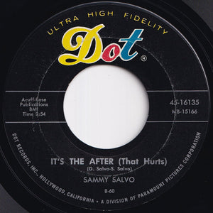 Sammy Salvo - Kaw-Liga / It's The After (That Hurts) (7 inch Record / Used)