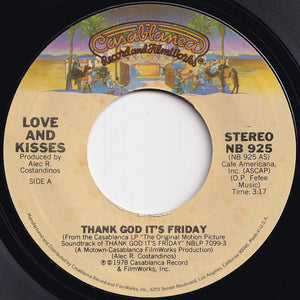 Love And Kisses - Thank God It's Friday / You're The Most Precious Thing In My Life (7 inch Record / Used)