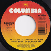 Load image into Gallery viewer, Lisa-Lisa And Cult Jam, Full Force - I Wonder If I Take You Home / If I Take You Home (Cult Jam Dub) (7 inch Record / Used)
