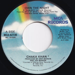 Chaka Khan - Own The Night / (Instrumental) (7 inch Record / Used)