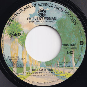 Chaka Khan - I'm Every Woman / A Woman In A Man's World (7 inch Record / Used)