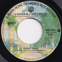 Load image into Gallery viewer, Chaka Khan - I&#39;m Every Woman / A Woman In A Man&#39;s World (7 inch Record / Used)
