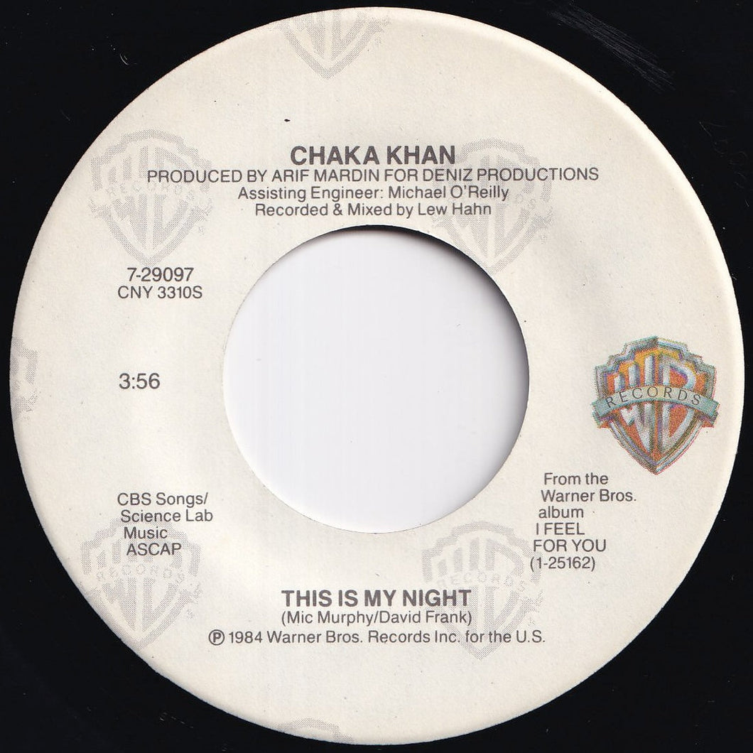 Chaka Khan - This Is My Night / Caught In The Act  (7 inch Record / Used)