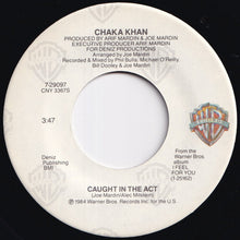 Load image into Gallery viewer, Chaka Khan - This Is My Night / Caught In The Act  (7 inch Record / Used)
