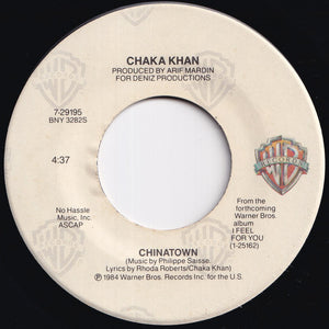 Chaka Khan - I Feel For You / Chinatown (7 inch Record / Used)
