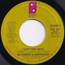 Load image into Gallery viewer, McFadden &amp; Whitehead - Ain&#39;t No Stoppin&#39; Us Now / I Got The Love (7 inch Record / Used)
