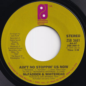 McFadden & Whitehead - Ain't No Stoppin' Us Now / I Got The Love (7 inch Record / Used)