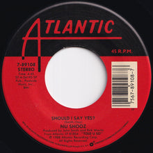 画像をギャラリービューアに読み込む, Nu Shooz - Should I Say Yes? / Montecarlo Nite (7 inch Record / Used)
