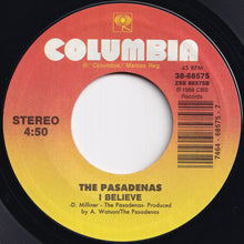 画像をギャラリービューアに読み込む, Pasadenas - Tribute (Right On) / I Believe (7 inch Record / Used)
