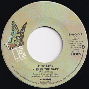Pink Lady - Kiss In The Dark / Walk Away Renee (7 inch Record / Used)
