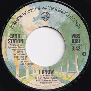 Candi Staton - Young Hearts Run Free / I Know (7 inch Record / Used)