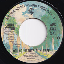 Load image into Gallery viewer, Candi Staton - Young Hearts Run Free / I Know (7 inch Record / Used)
