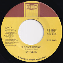 Load image into Gallery viewer, Syreeta - Quick Slick / I Don&#39;t Know (7 inch Record / Used)
