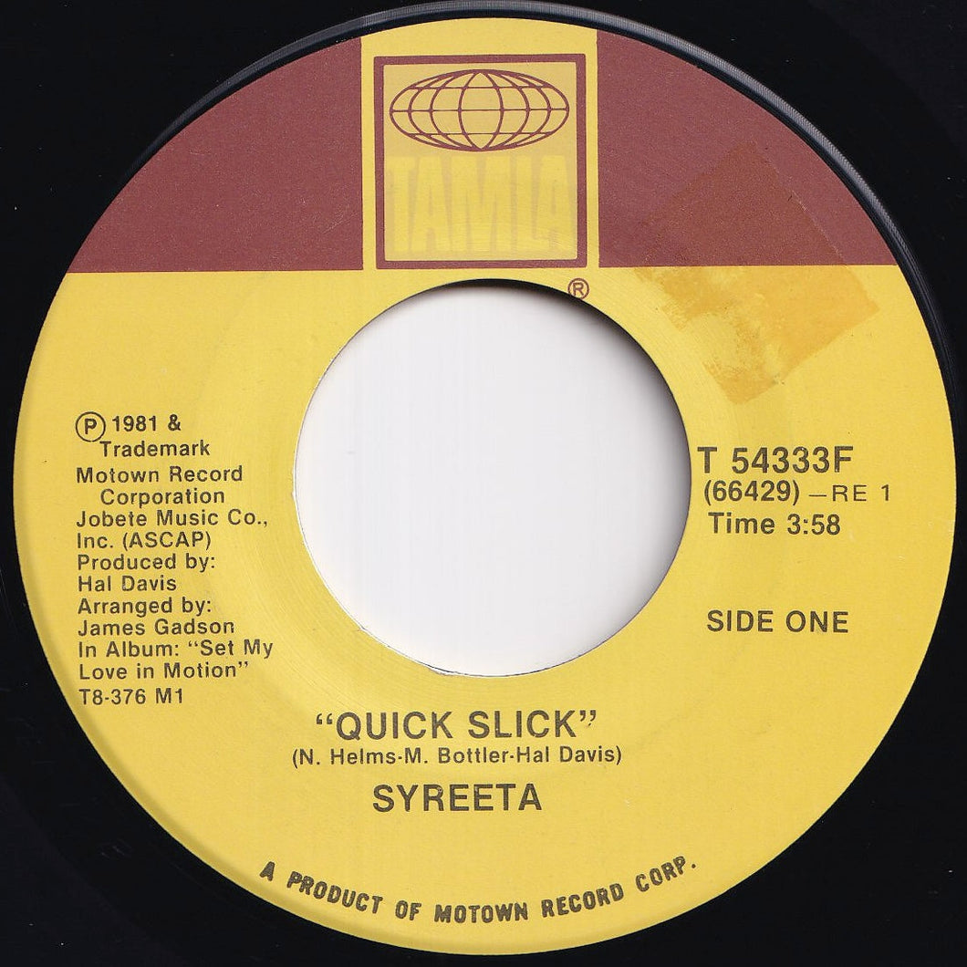 Syreeta - Quick Slick / I Don't Know (7 inch Record / Used)