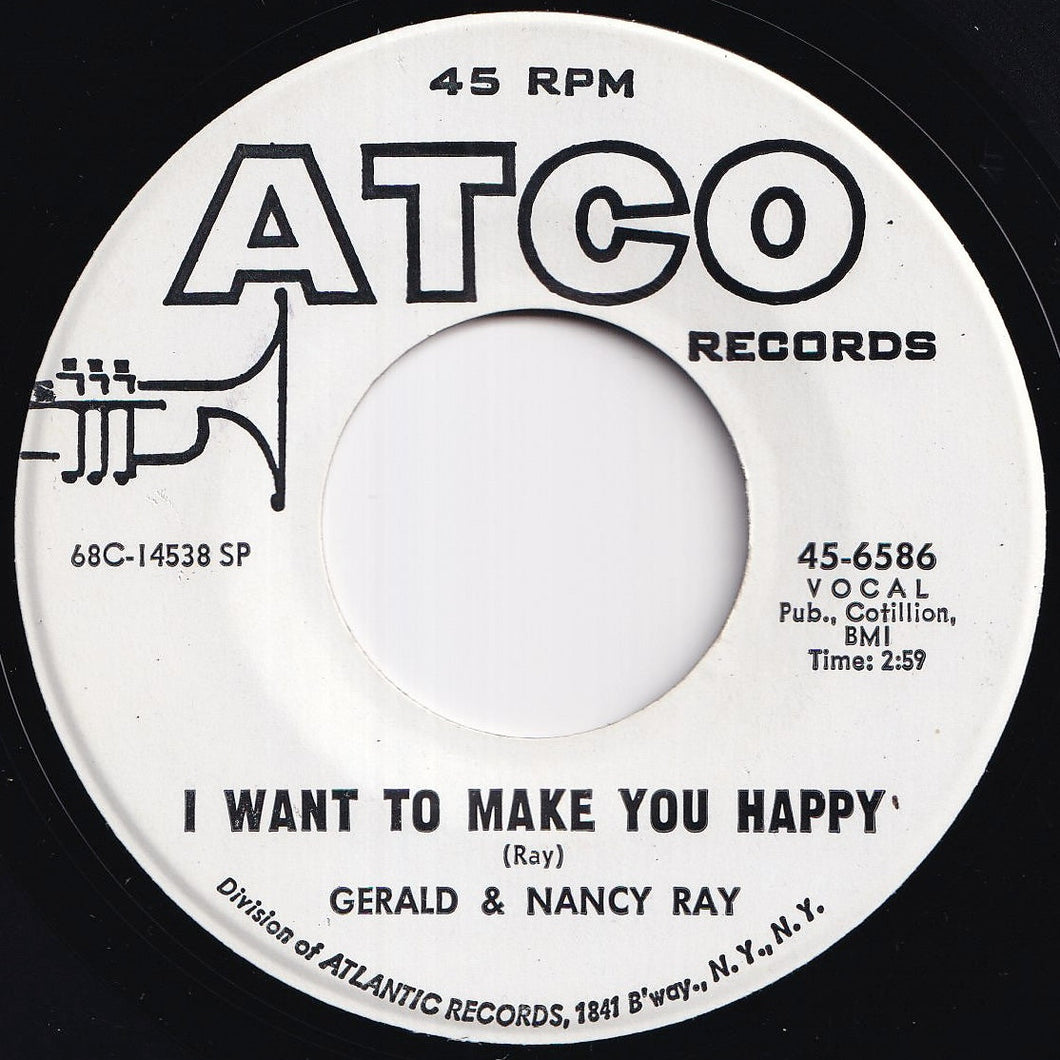 Gerald & Nancy Ray - I Want To Make You Happy / I Got Everything I Need (7 inch Record / Used)