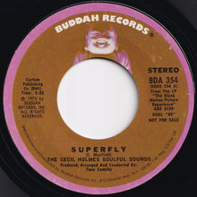 Load image into Gallery viewer, Cecil Holmes Soulful Sounds - Superfly (Stereo) / (Mono) (7 inch Record / Used)
