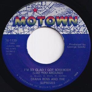 Diana Ross And The Supremes - I'm Livin' In Shame / I'm So Glad I Got Somebody (Like You Around) (7 inch Record / Used)