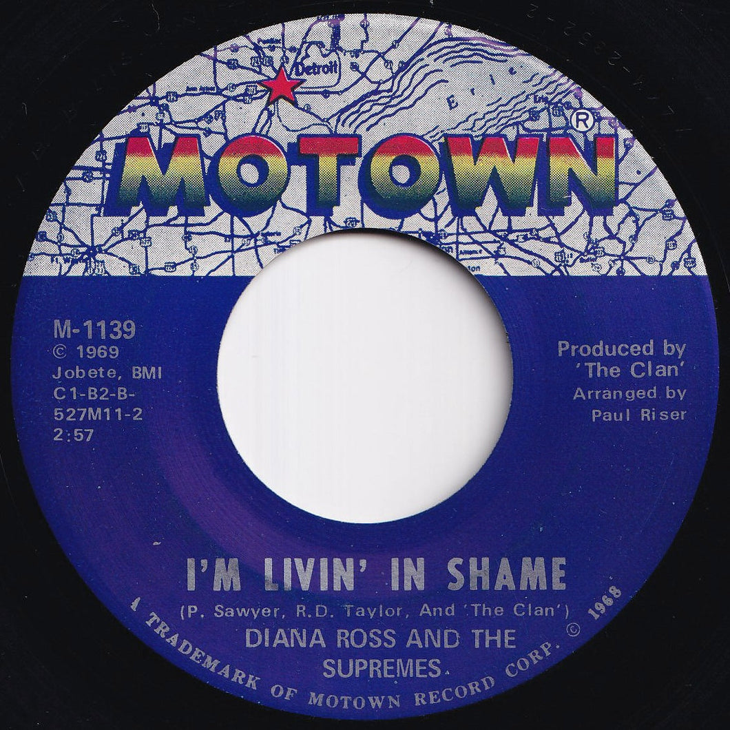 Diana Ross And The Supremes - I'm Livin' In Shame / I'm So Glad I Got Somebody (Like You Around) (7 inch Record / Used)