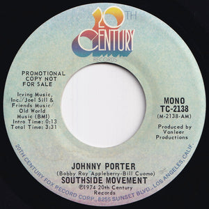 Southside Movement - Johnny Porter (Stereo) / (Mono) (7 inch Record / Used)