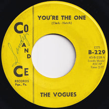 Load image into Gallery viewer, Vogues - You&#39;re The One / Some Words (7 inch Record / Used)
