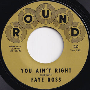 Faye Ross - Faith, Hope & Trust / You Ain't Right (7 inch Record / Used)