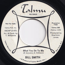 画像をギャラリービューアに読み込む, Bill (E.B.) Smith - And We Were Lovers / What You Do To Me (7 inch Record / Used)
