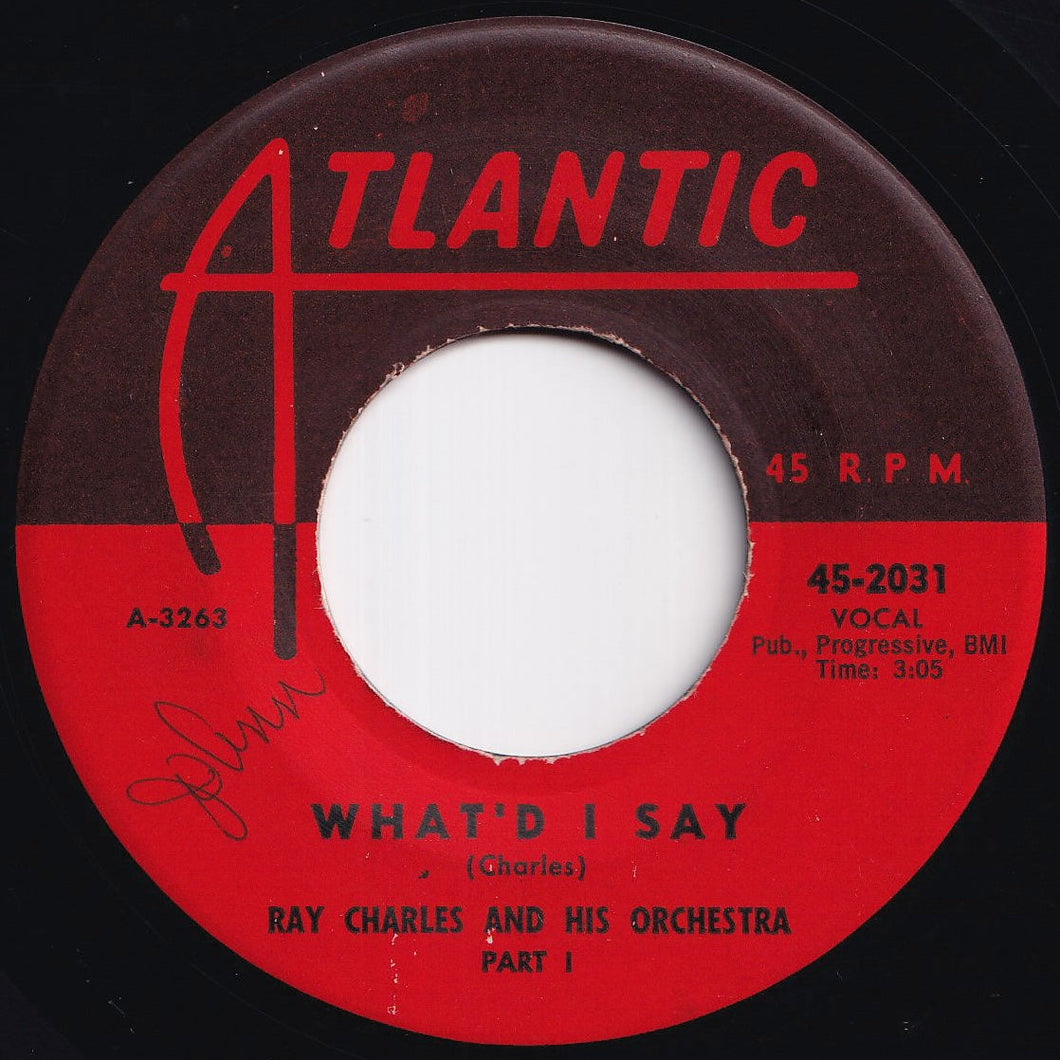 Ray Charles And His Orchestra - What'd I Say (Part I) / (Part II) (7 inch Record / Used)