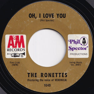 Ronettes - You Came, You Saw, You Conquered! / Oh I Love You (7 inch Record / Used)