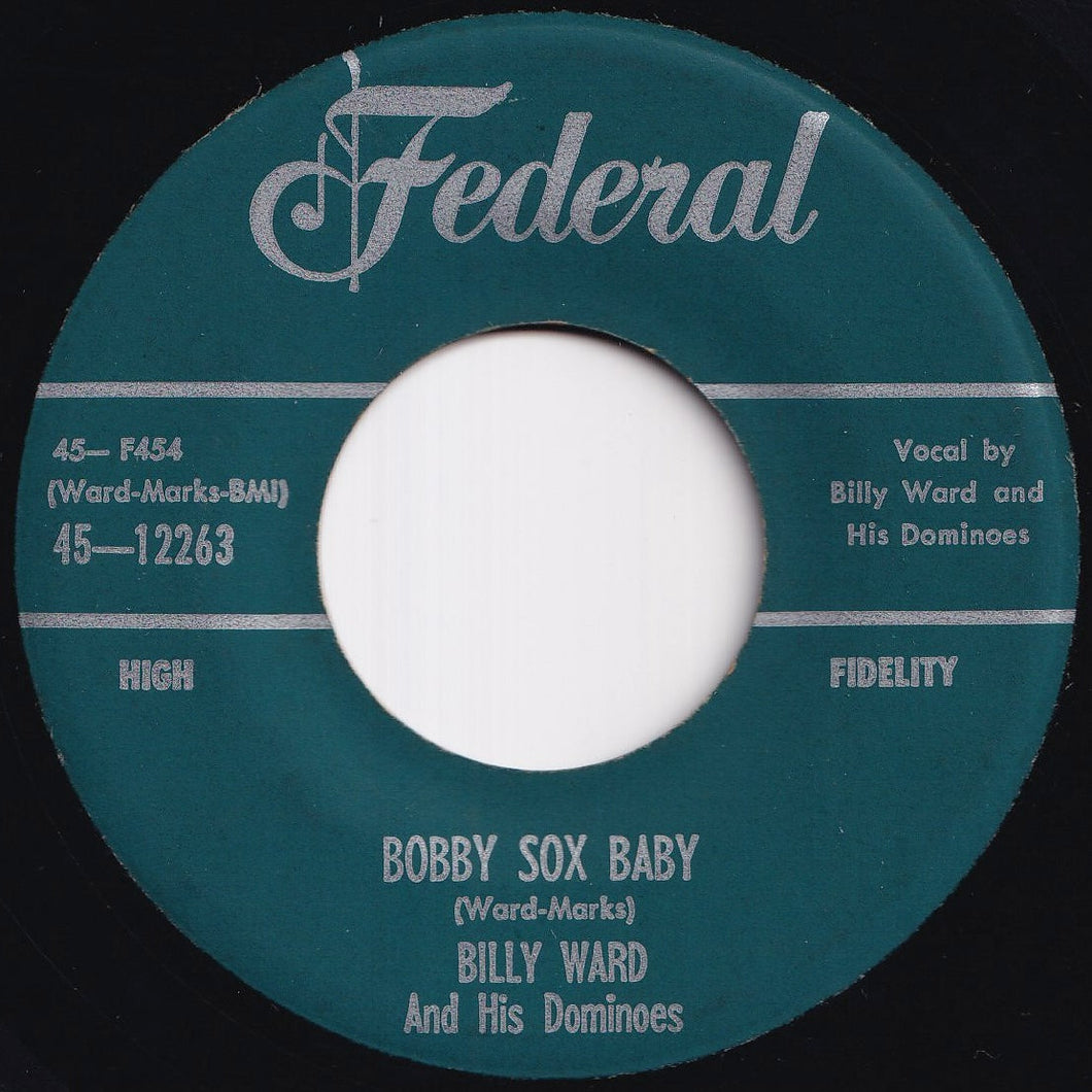 Billy Ward And His Dominoes - Bobby Sox Baby / How Long, How Long Blues (7 inch Record / Used)