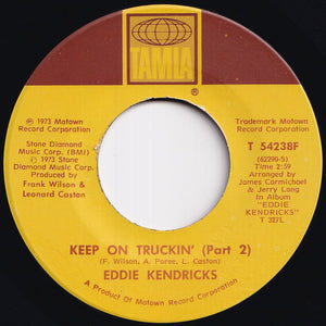 Eddie Kendricks - Keep On Truckin' (Part 1) / (Part 2) (7 inch Record / Used)