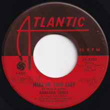 画像をギャラリービューアに読み込む, Barbara Lewis - Make Me Your Baby / Love To Be Loved (7 inch Record / Used)

