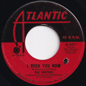 Drifters - Still Burning In My Heart / I Need You Now (7 inch Record / Used)