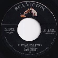 画像をギャラリービューアに読み込む, Elvis Presley - Playing For Keeps / Too Much (7 inch Record / Used)
