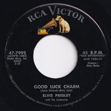 画像をギャラリービューアに読み込む, Elvis Presley - Good Luck Charm / Anything That's Part Of You (7 inch Record / Used)
