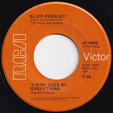 Load image into Gallery viewer, Elvis Presley -  I Really Don&#39;t Want To Know / There Goes My Everything (7 inch Record / Used)
