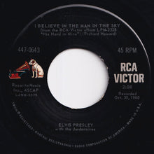 Load image into Gallery viewer, Elvis Presley - Crying In The Chapel / I Believe In The Man In The Sky (7 inch Record / Used)
