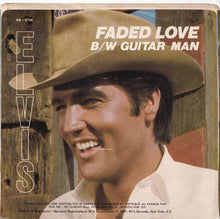 Load image into Gallery viewer, Elvis Presley - Guitar Man / Faded Love (7 inch Record / Used)
