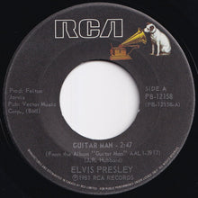 Load image into Gallery viewer, Elvis Presley - Guitar Man / Faded Love (7 inch Record / Used)
