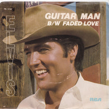 Load image into Gallery viewer, Elvis Presley - Guitar Man / Faded Love (7 inch Record / Used)
