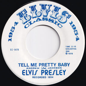 Elvis Presley - Tell Me Pretty Baby / Tell Me Pretty Baby (7 inch Record / Used)